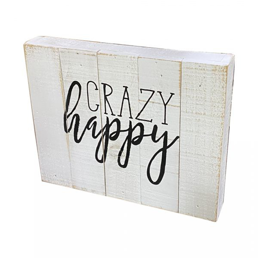 Picture of Crazy Happy Sign